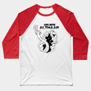 LIFE WITH ALTHAAR Season 1 logo Baseball T-Shirt